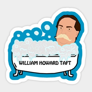 William Howard Taft Tub Sticker